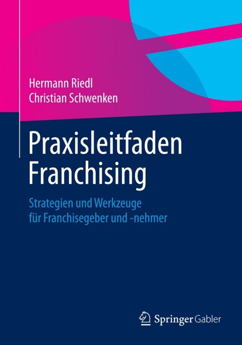 Cover image for book Praxisleitfaden Franchising