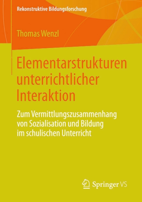 Cover image for book Elementarstrukturen unterrichtlicher Interaktion