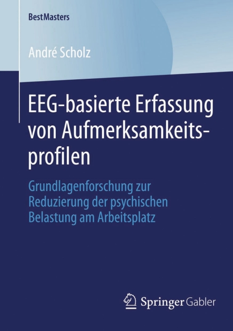 Cover image for book EEG-basierte Erfassung von Aufmerksamkeitsprofilen