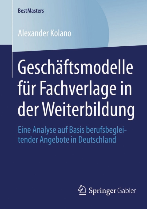 Cover image for book Geschäftsmodelle für Fachverlage in der Weiterbildung