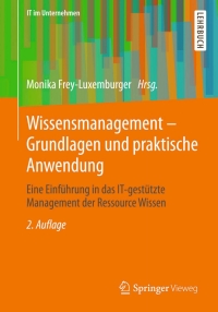 Cover image: Wissensmanagement - Grundlagen und praktische Anwendung 2nd edition 9783658047528
