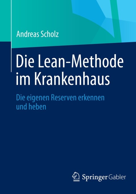 Cover image for book Die Lean-Methode im Krankenhaus