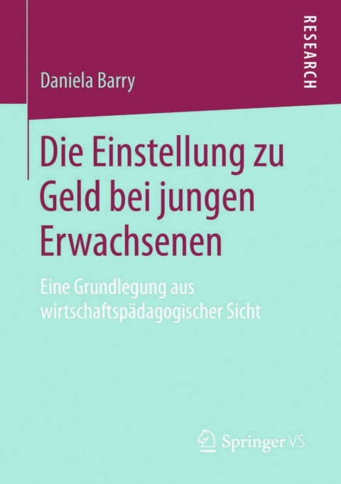 Cover image for book Die Einstellung zu Geld bei jungen Erwachsenen