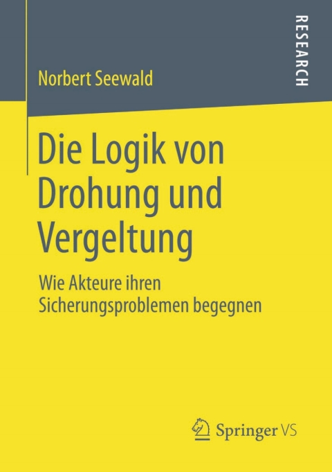 Cover image for book Die Logik von Drohung und Vergeltung