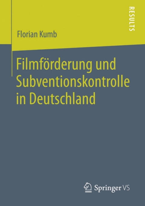 Cover image for book Filmförderung und Subventionskontrolle in Deutschland