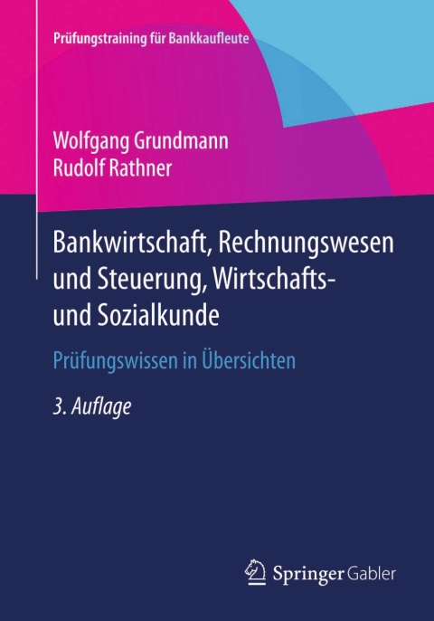 Cover image for book Bankwirtschaft, Rechnungswesen und Steuerung, Wirtschafts- und Sozialkunde