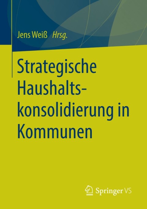 Cover image for book Strategische Haushaltskonsolidierung in Kommunen
