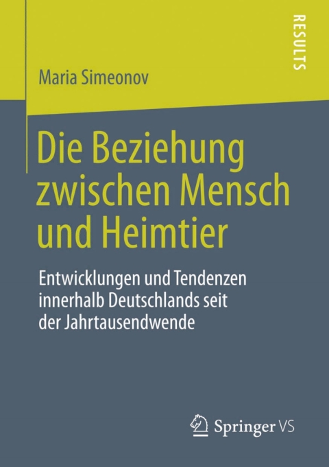 Cover image for book Die Beziehung zwischen Mensch und Heimtier
