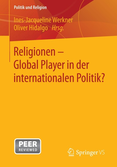 Cover image for book Religionen - Global Player in der internationalen Politik?
