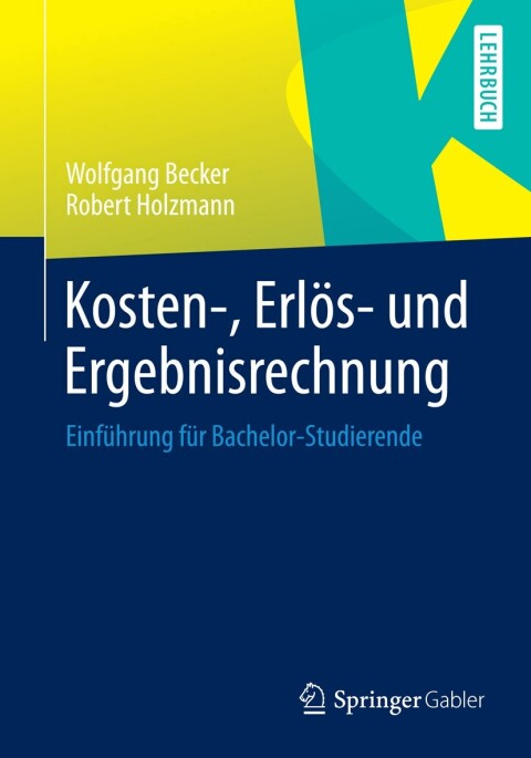 Kosten-, ErlÃ¶s- und Ergebnisrechnung 
