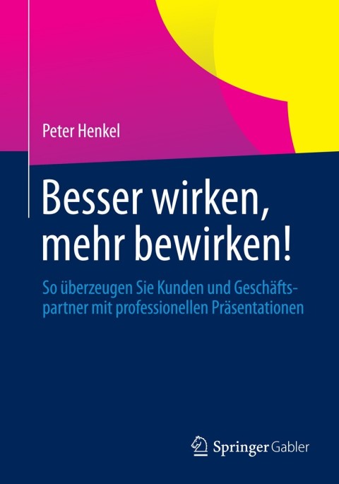 Cover image for book Besser wirken, mehr bewirken!