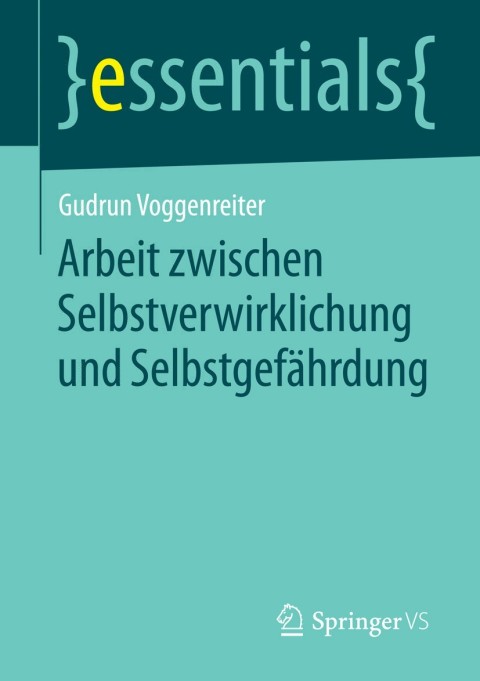 Cover image for book Arbeit zwischen Selbstverwirklichung und Selbstgefährdung
