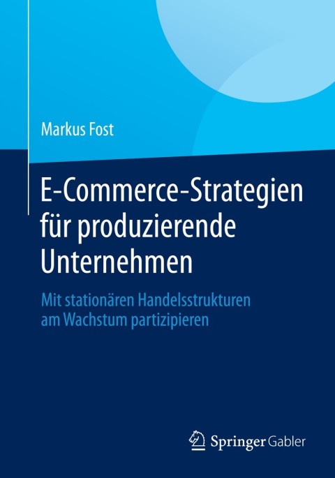 Cover image for book E-Commerce-Strategien für produzierende Unternehmen