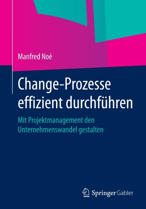 Cover image for book Change-Prozesse effizient durchführen