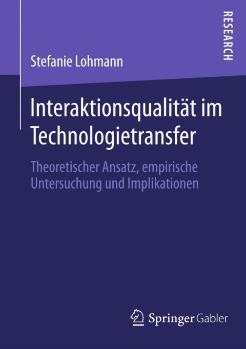 Cover image for book Interaktionsqualität im Technologietransfer