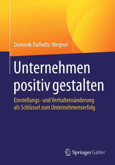 Cover image for book Unternehmen positiv gestalten
