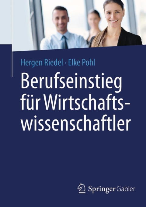 Cover image for book Berufseinstieg für Wirtschaftswissenschaftler