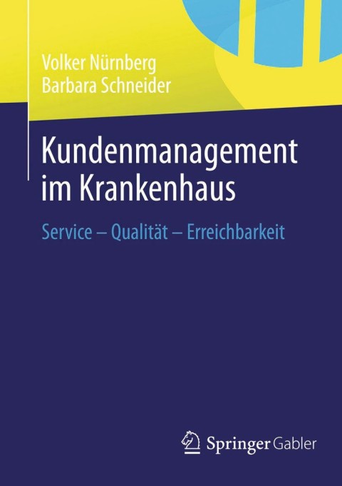 Kundenmanagement im Krankenhaus 