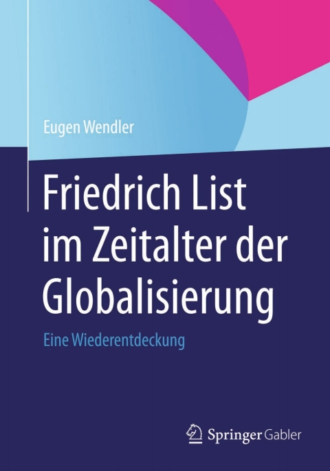 Cover image for book Friedrich List im Zeitalter der Globalisierung