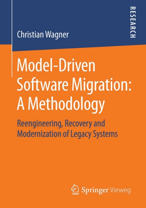 Cover image for book Model-Driven Software Migration: A Methodology
