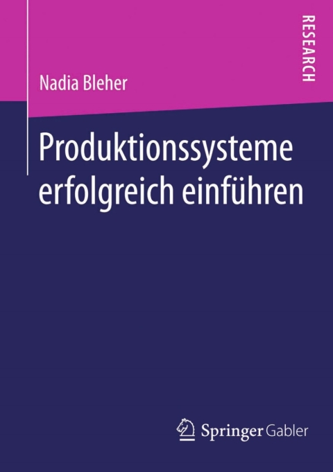 Cover image for book Produktionssysteme erfolgreich einführen