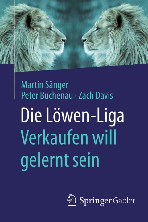 Cover image for book Die Löwen-Liga: Verkaufen will gelernt sein