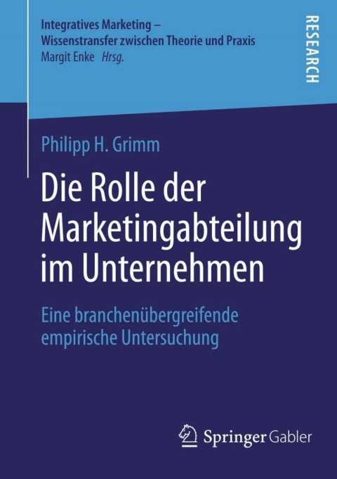 Cover image for book Die Rolle der Marketingabteilung im Unternehmen