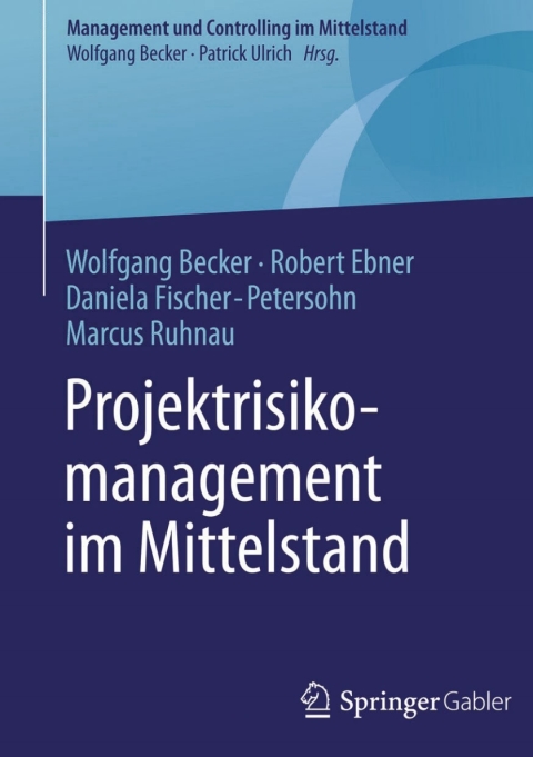Projektrisikomanagement im Mittelstand 