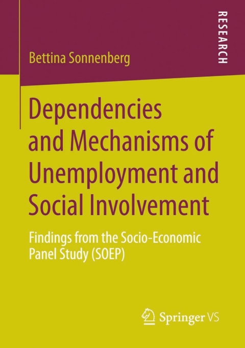 Cover image for book Dependencies and Mechanisms of Unemployment and Social Involvement