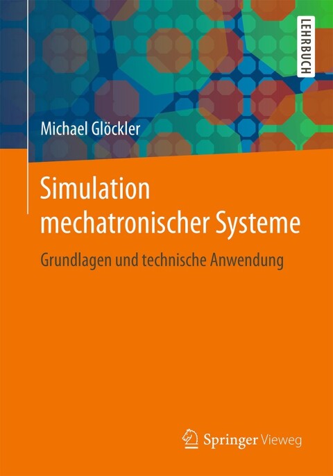 Cover image for book Simulation mechatronischer Systeme
