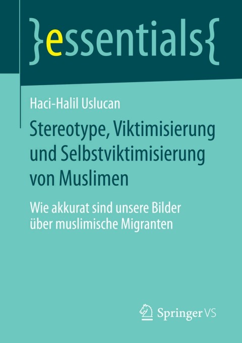 Cover image for book Stereotype, Viktimisierung und Selbstviktimisierung von Muslimen
