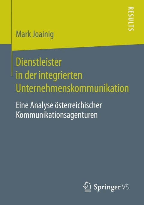 Cover image for book Dienstleister in der integrierten Unternehmenskommunikation