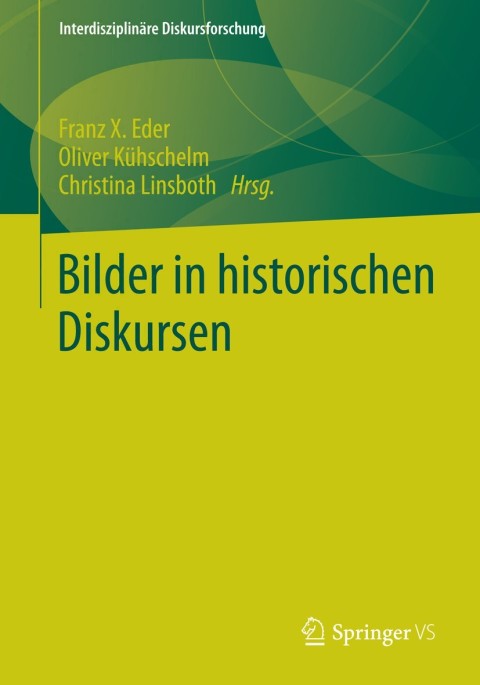 Cover image for book Bilder in historischen Diskursen