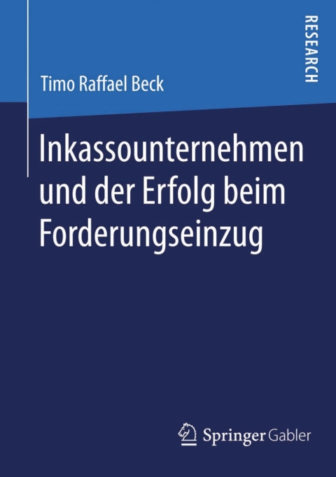 Cover image for book Inkassounternehmen und der Erfolg beim Forderungseinzug