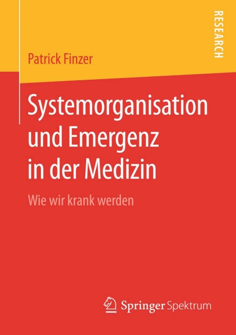 Cover image for book Systemorganisation und Emergenz in der Medizin