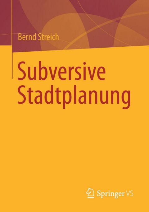 Cover image for book Subversive Stadtplanung