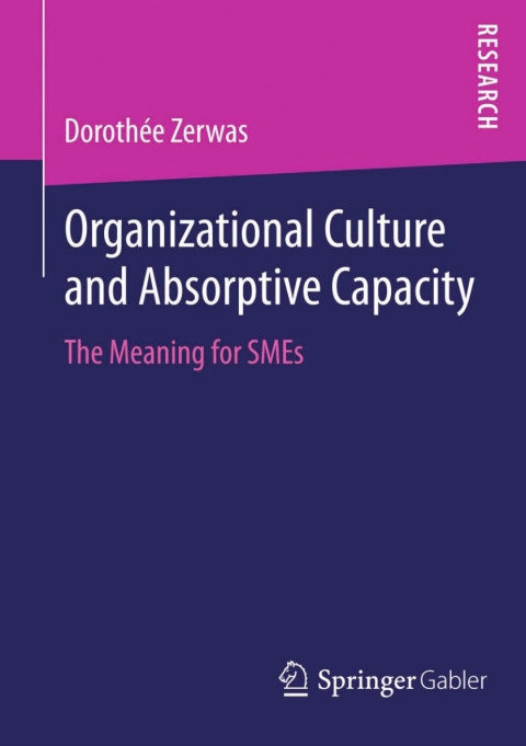 Cover image for book Organizational Culture and Absorptive Capacity