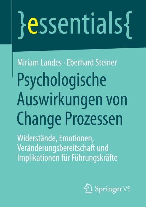 Cover image for book Psychologische Auswirkungen von Change Prozessen