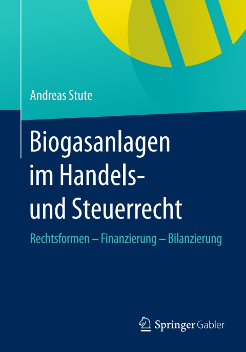 Cover image for book Biogasanlagen im Handels- und Steuerrecht