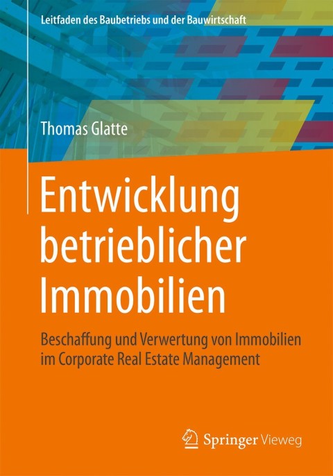 Cover image for book Entwicklung betrieblicher Immobilien
