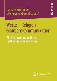 Cover image: Werte - Religion - Glaubenskommunikation 9783658057183