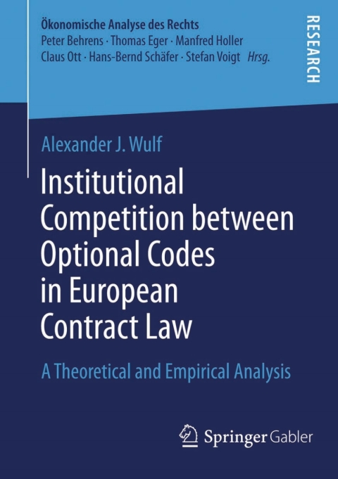 Cover image for book Institutional Competition between Optional Codes in European Contract Law