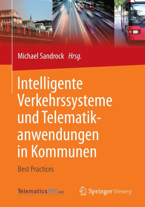 Cover image for book Intelligente Verkehrssysteme und Telematikanwendungen in Kommunen