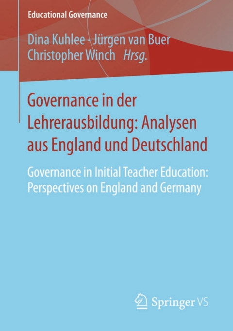 Cover image for book Governance in der Lehrerausbildung: Analysen aus England und Deutschland