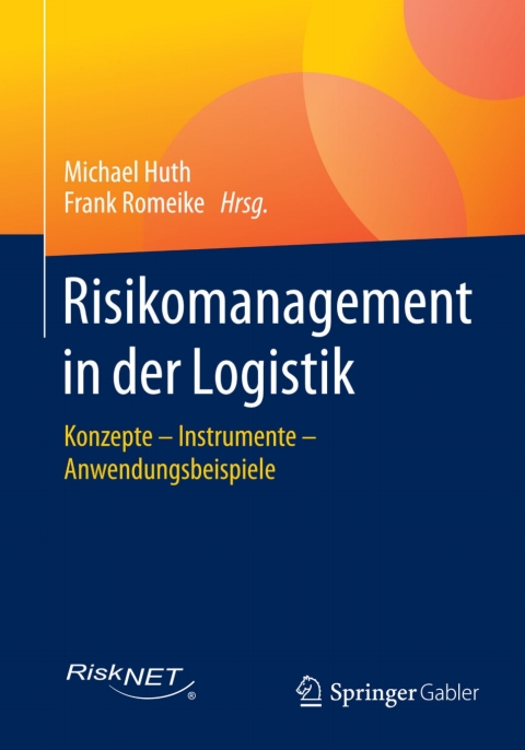 Risikomanagement in der Logistik 