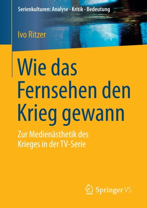 Cover image for book Wie das Fernsehen den Krieg gewann