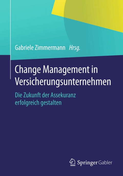Cover image for book Change Management in Versicherungsunternehmen