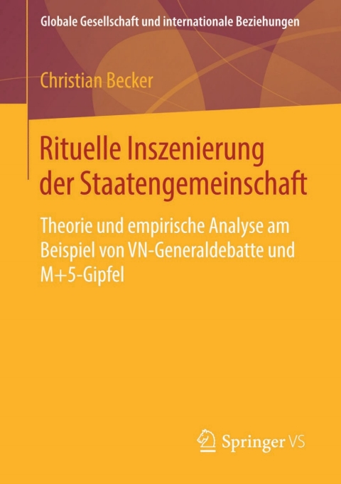 Cover image for book Rituelle Inszenierung der Staatengemeinschaft