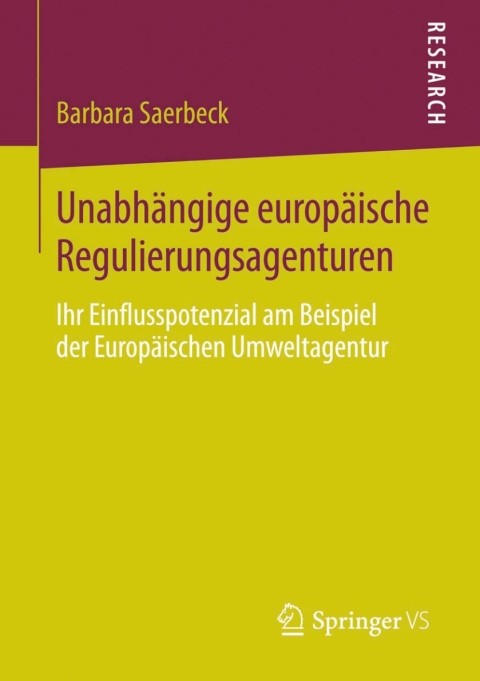 Cover image for book Unabhängige europäische Regulierungsagenturen