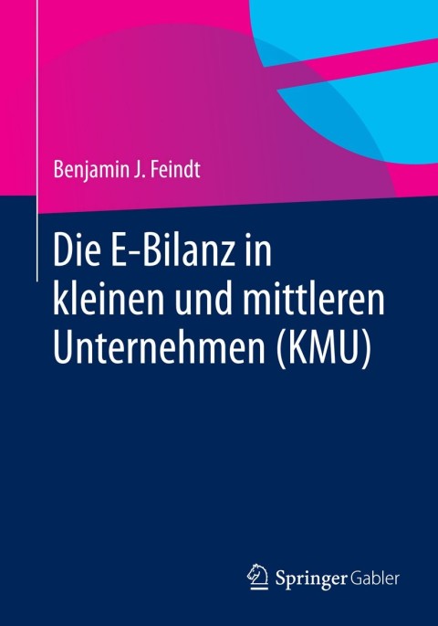Cover image for book Die E-Bilanz in kleinen und mittleren Unternehmen (KMU)